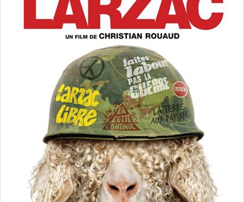 Histoire de l’abandon des grands projets inutiles : (2) Larzac