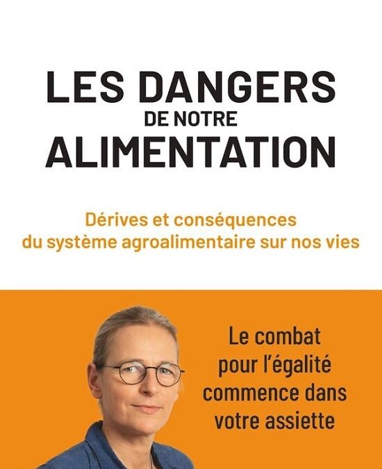 « Les dangers de notre alimentation » / Karine Jacquemart